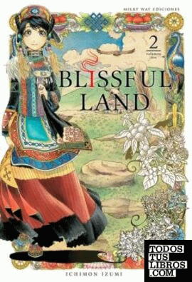 BLISSFUL LAND 02