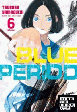 BLUE PERIOD 6