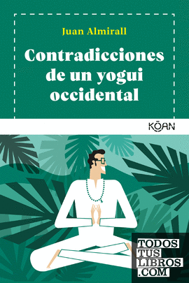 Contradicciones de un yogui occidental