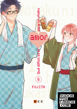 Qué difícil es el amor para un otaku núm. 06 (2a edición)