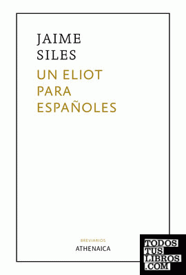 Un Eliot para españoles
