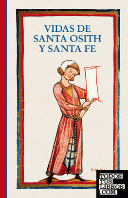 Vidas de santa Osith y santa Fe