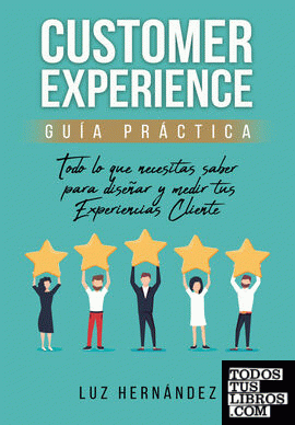 Customer Experience guía práctica