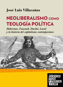Neoliberalismo como teología política