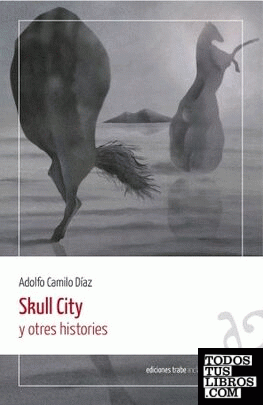 Skull City y otres histories