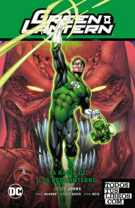 Green Lantern vol. 6: La rabia de los Red lantern (GL Saga - La noche más oscura  Parte 2)