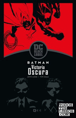 Batman: Victoria oscura – Edición DC Black Label (2a edición)