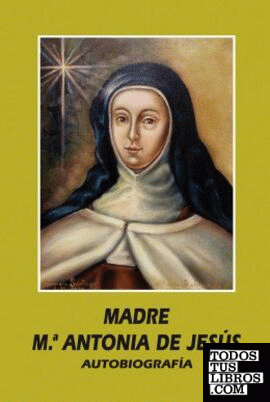 Madre Mª Antonia de Jesús
