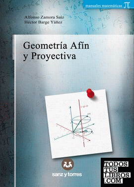 Geometría afín y proyectiva