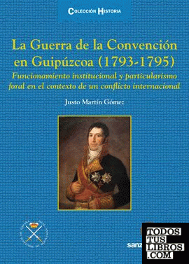 La guerra de la convención en Guipúzcoa (1793-1795)