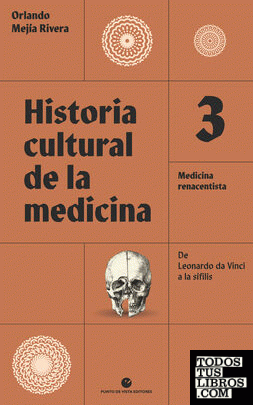 Historia cultural de la medicina. Vol. 3