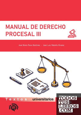 Manual de Derecho Procesal III