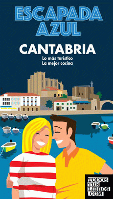 Cantabria Escapada