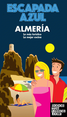 Almería Escapada