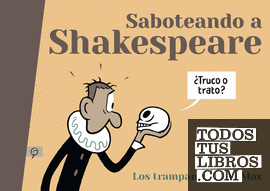 Saboteando a Shakespeare
