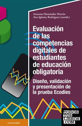 Evaluación de las competencias digitales de estudiantes de educación obligatoria