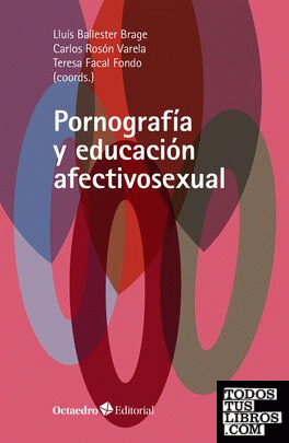Pornografía y educación afectivosexual