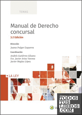 Manual de Derecho concursal (3.ª Edición)