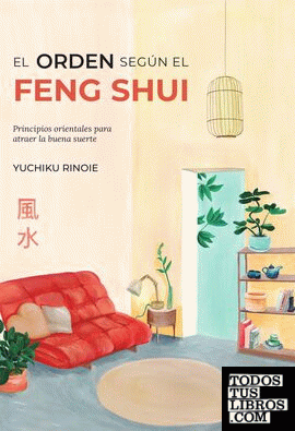 El orden según el Feng Shui