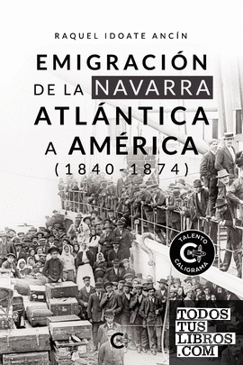 Emigración de la Navarra atlántica a América (1840-1874)