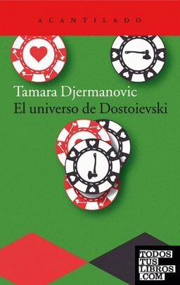 El universo de Dostoievski