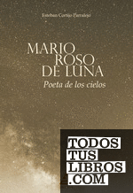 Mario Roso de Luna | Poeta de los cielos