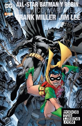 All-Star Batman y Robin, el chico maravilla (Edición Deluxe)