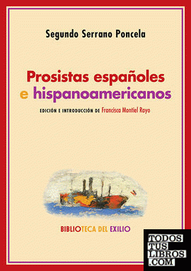 Prosistas españoles e hispanoamericanos