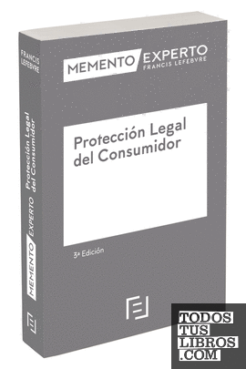 Memento Experto Protección Legal del Consumidor 3ª edic.