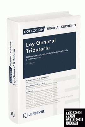 Ley General Tributaria Comentada 5ª edición