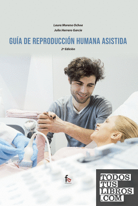 GUÍA DE REPRODUCCIÓN HUMANA ASISTIDA-2 edición