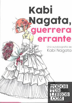Kabi Nagata, guerrera errante