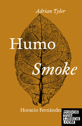 Humo / Smoke