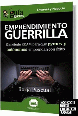 GuíaBurros Emprendimiento de Guerrilla