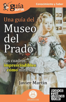 GuíaBurros Una guía del Museo del Prado