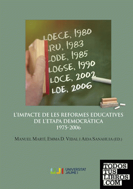 L'impacte de les reformes educatives de l'etapa democràtica 1975-2006