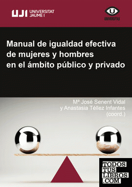 Manual de igualdad efectiva de mujeres y hombres en el ámbito público y privado