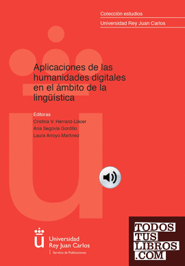Aplicaciones de las humanidades digitales en el ámbito de la lingüística