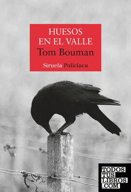 Huesos en el valle – Tom Bouman  978841843660