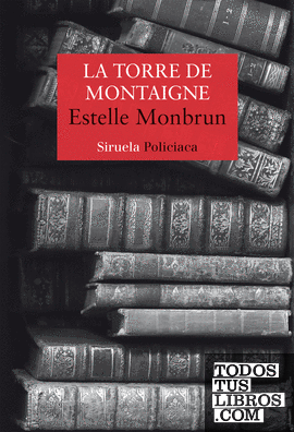 La torre de Montaigne - Estelle Monbrun 978841843661