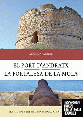 El port d'Andratx i la fortalesa de la Mola