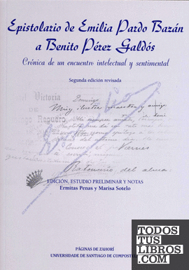 Epistolario de Emilia Pardo Bazán a Benito Pérez Galdós
