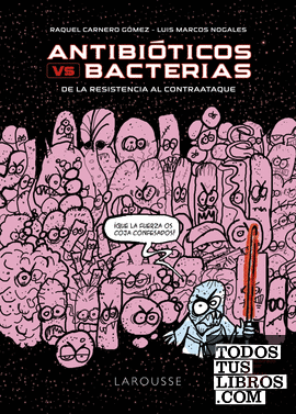 Antibióticos vs. bacterias