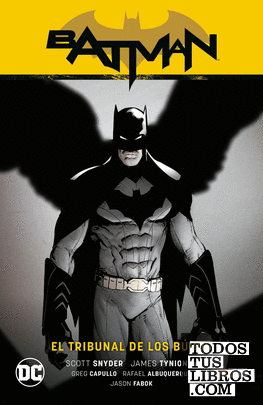 Batman vol. 01: El Tribunal de los Búhos (Batman Saga - Nuevo Universo Parte 1)