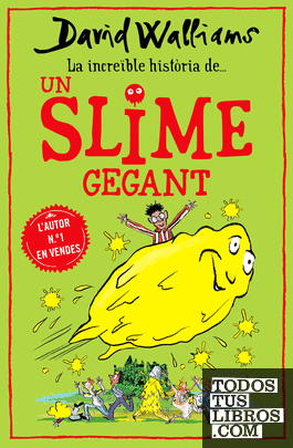 La increïble història de... Un slime gegant
