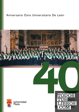 Aniversario Coro Universitario de León: 40 años 1982-2022