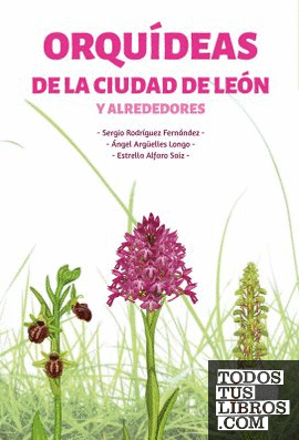 Orquídeas de la ciudad de León y alrededores