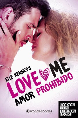 Amor prohibido (Love Me 1)