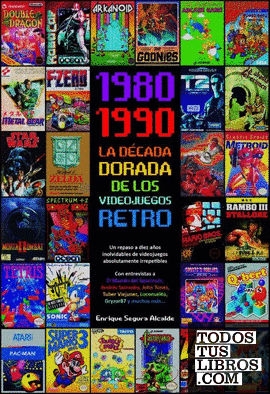 1980-1990 La decada dorada de los videojuegos retro