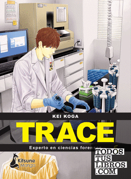 Trace: experto en ciencias forenses 5